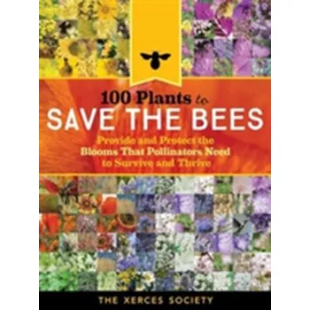 100 Plants to Feed the Bees - Xerces Society