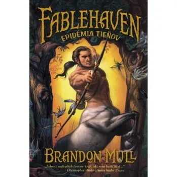 Epidémia tieňov - Brandon Mull