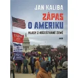Zápas o Ameriku – Jan Kaliba (2024,…