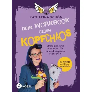 Osobní rozvoj Dein Workbook gegen Kopfchaos - Schön, Katharina
