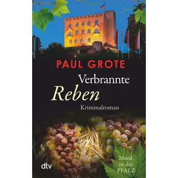 Verbrannte Reben - Grote, Paul