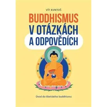 Buddhismus v otázkách a odpovědích