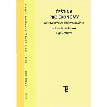 Český jazyk Čeština pro ekonomy - Nástavbový kurs češtiny pro cizince