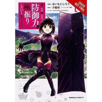 Komiks pro dospělé Bofuri: I Don't Want to Get Hurt, so I'll Max Out My Defense., Vol. 1 (manga)