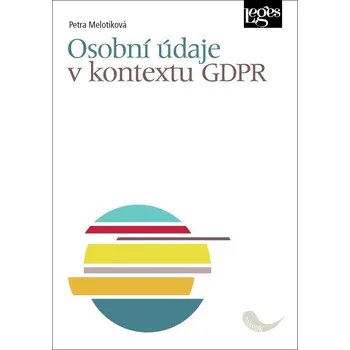 Slovník Osobní údaje v kontextu GDPR