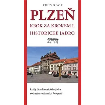 Kniha Plzeň - krok za krokem I.