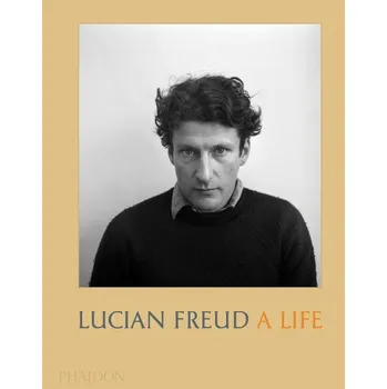 Umění Lucian Freud: A Life