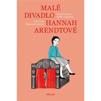 Malé divadlo Hannah Arendtové