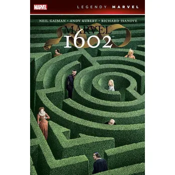 Marvel 1602 (Legendy Marvel) Neil Gaiman