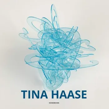 Populárně naučná literatura pro dospělé Tina Haase - Tina Haase; Jens Peter Koerver; Sabine Else Mueller