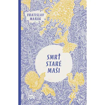 Kniha Smrt staré Maši