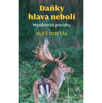 Kniha Daňky hlava nebolí