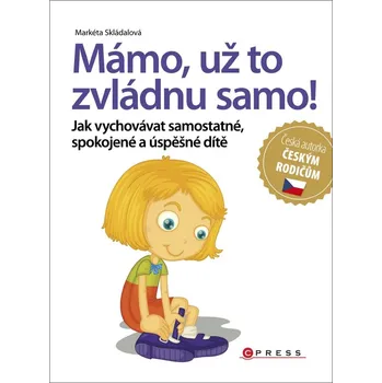 Kniha Mámo, už to zvládnu samo!