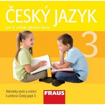 Zahraniční hudba CD Český jazyk 3 pro ZŠ