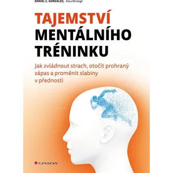 Tajemství mentálního tréninku