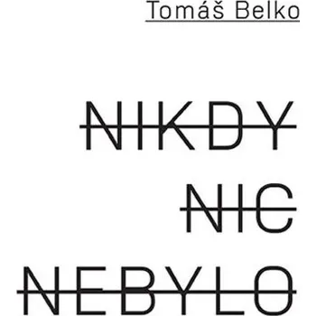 Poezie Nikdy nic nebylo