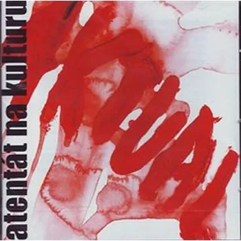 Zahraniční hudba CD Atentát na kulturu