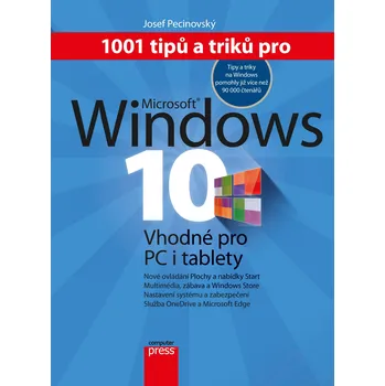 Kniha 1001 tipů a triků pro Microsoft Windows 10