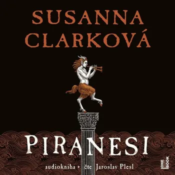 Piranesi - CD mp3 (Čte Jaroslav Plesl) Susanna Clarková