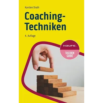 Coaching-Techniken - Drath, Karsten