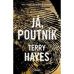 Já, Poutník - Terry Hayes