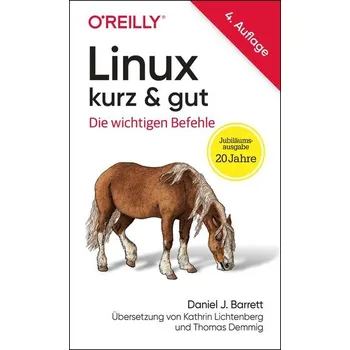 Linux kurz & gut - Daniel J. Barrett