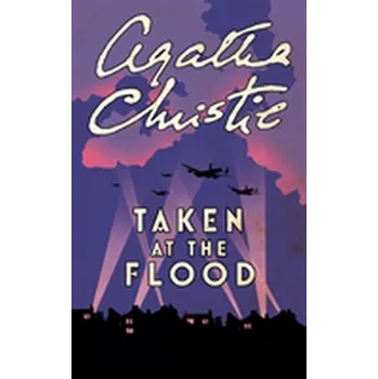 Taken at the Flood - Agatha Christie [EN] (2018, Brožovaná, HarperCollins Publishers)