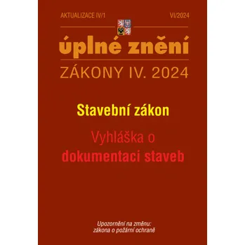 Kniha Aktualizace IV/1 / 2024 - Stavební zákon