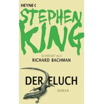 Der Fluch - Stephen King [DE] (2011, Brožovaná / brožovaná, Heyne)