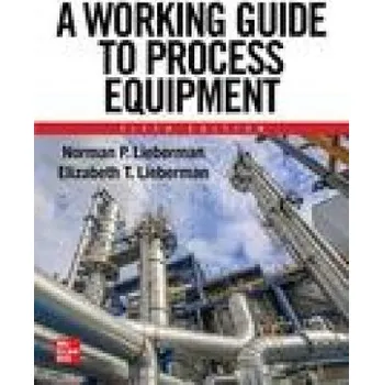 Kniha Working Guide to Process Equipment, Fifth Edition (EN)