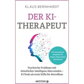 Der KI-Therapeut - Bernhardt, Klaus