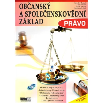 Občanský a společenskovědní základ: Právo - Jaroslav Zlámal a kol. (2022, brožovaná)