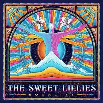 Zahraniční hudba CD The Sweet Lillies: Equality 2023