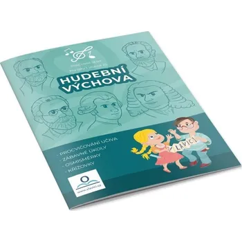 Hudební výchova Hudební výchova: Pracovní sešit pro žáky 1. stupně ZŠ - V lavici (2022, sešitová)