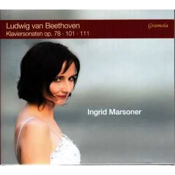 Zahraniční hudba CD Ludwig van Beethoven: Klaviersonaten, Op. 78, 101, 111 2017