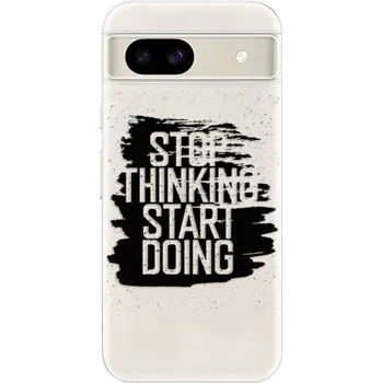 Pouzdro na mobilní telefon Odolné silikonové pouzdro iSaprio - Start Doing - black - Google Pixel 8a