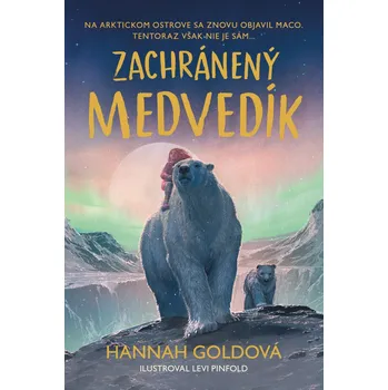 Zachránený medvedík - Hannah Goldová