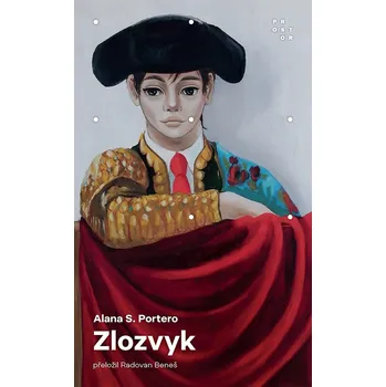 Kniha Zlozvyk - Alana S. Portero (E-Kniha)