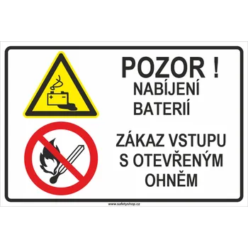 Značení Pozor! Nabíjení baterií - Zákaz vstupu s otevřeným ohněm samolepící vinylová fólie 200x150 mm