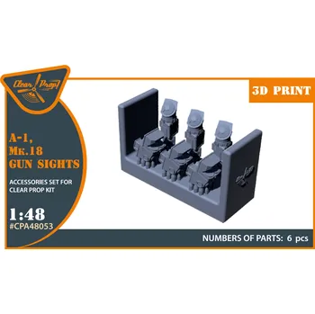 Plastikový model Clear Prop models 1/48 A-1, Mk.18 Gun Sights