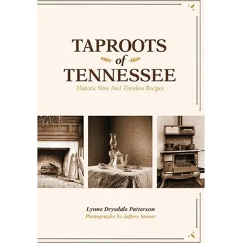 Taproots of Tennessee - Patterson, Lynne Drysdale