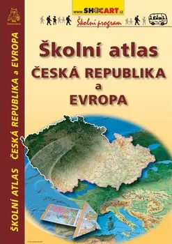 Školní atlas: Česká republika a Evropa - SHOCart (2022, brožovaná)