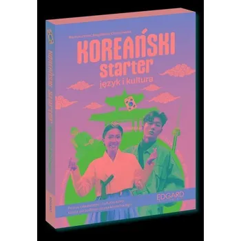 Koreański Starter Język i kultura - Maria Kurtova, Magdalena Choynowska