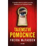Tajemství pomocnice - Freida McFadden…