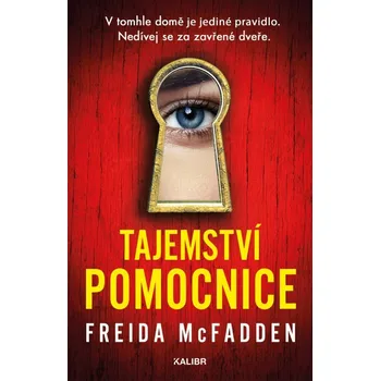 Tajemství pomocnice - Freida McFadden…