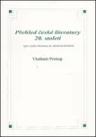 Přehled české literatury 20. století -…