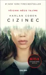 Cizinec - Harlan Coben (2021, brožovaná)