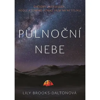 Půlnoční nebe - Lily Brooks-Dalton…
