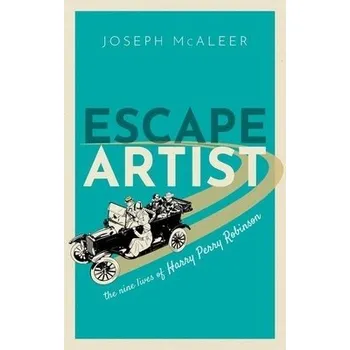 Escape Artist - McAleer, Joseph (Independent Historian)