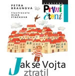 Jak se Vojta ztratil - Petra Braunová…